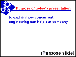Sample presentation: purpose slide